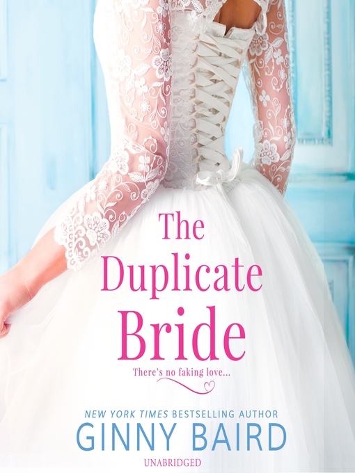 Title details for The Duplicate Bride by Ginny Baird - Available